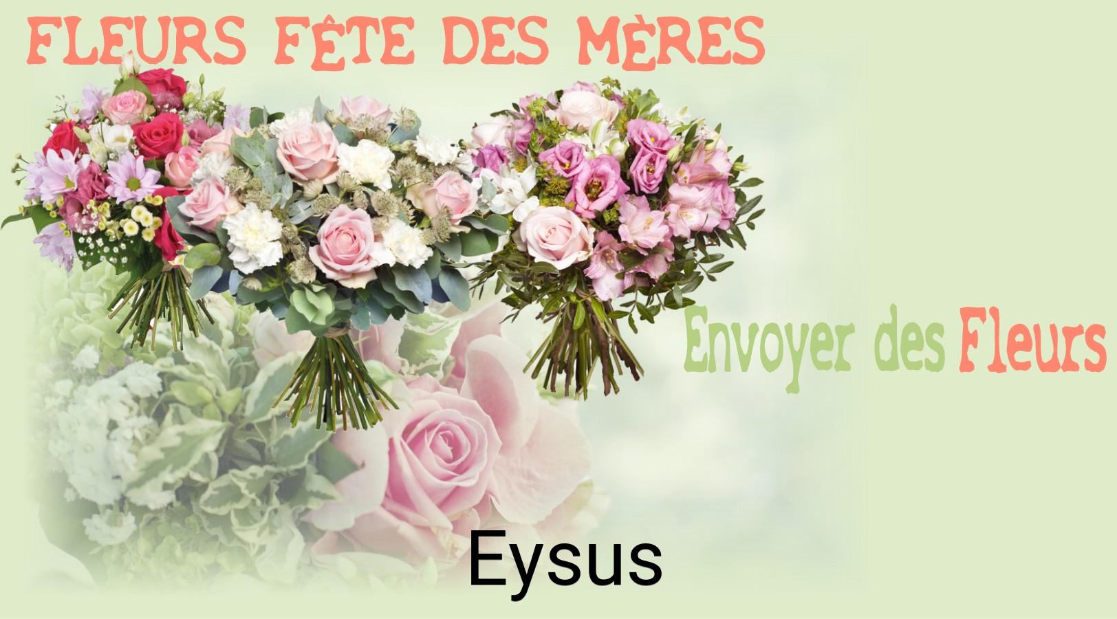 Bouquet de Fête des Mères livré à Eysus